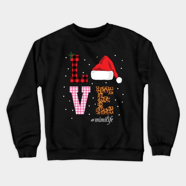 mimilife christmas Crewneck Sweatshirt by othmane4